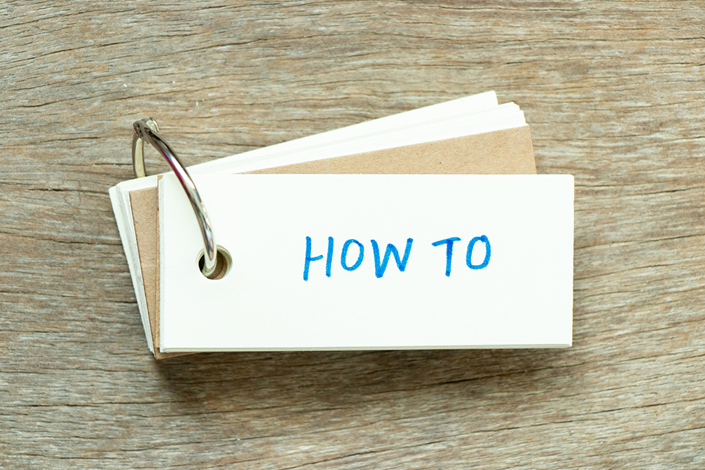 HOW TO